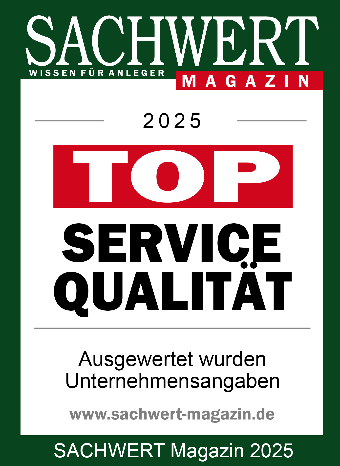 Sachwert Magazin — Top Service Qualität 2025